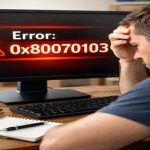 Як виправити помилку 0x80070103