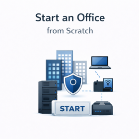 Office Setup from Scratch