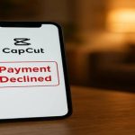 CapCut відхиляє платіж — що робити